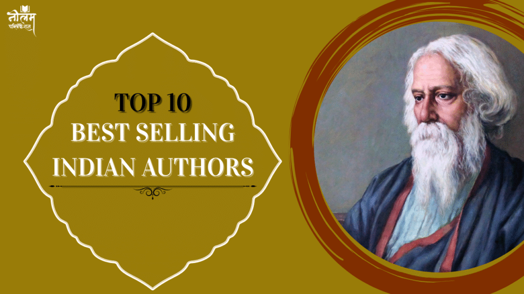 TOP 10 INDIAN AUTHOR WHOSE BOOKS SELL IN MILLIONS 