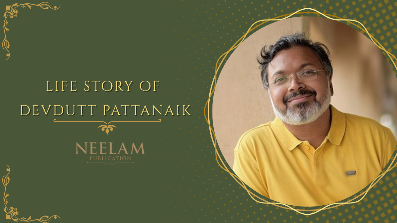 Devdutt Pattanaik Biography: Books, Mythology, LGBTQ Views & Legacy.-neelam publicatiton